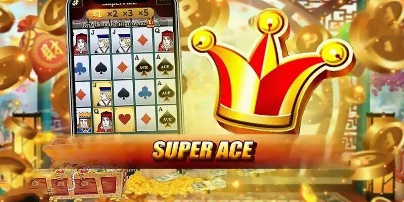 tổng quan về super ace
